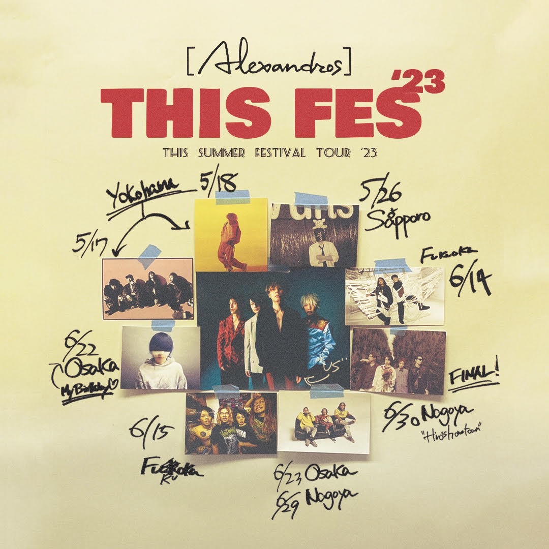 2023年5月18日(木) [Alexandros]「THIS SUMMER FESTIVAL TOUR '23 